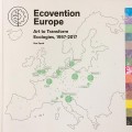 Ecovention. Art to transform ecologies 1957-2017 - publication, 2017
