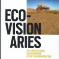 Eco-Visionaries - Lisbon, Basel, Gijón, publication 2018-2019
