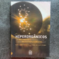 Hiperorganicos - Reconexoes ancestrofuturistas