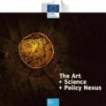 The Art + Science + Policy Nexus – publication by EU/JRC
